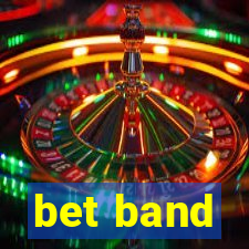 bet band